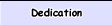 Dedication of Past Companions
